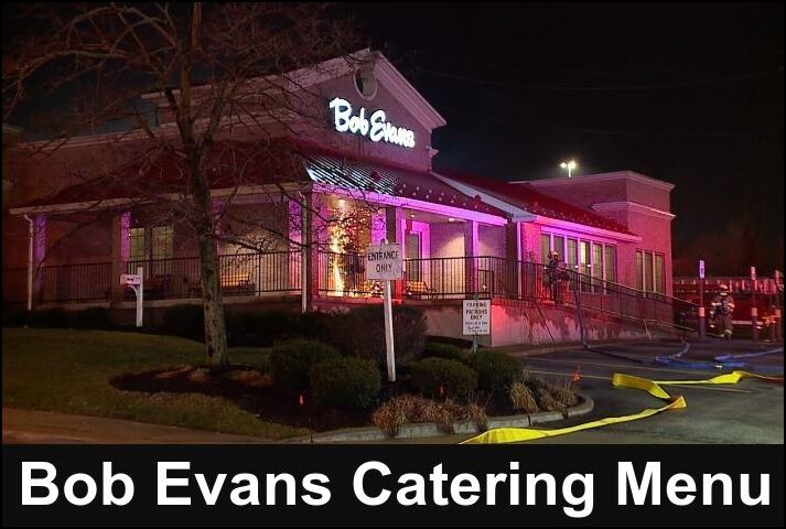 Bob Evans Catering Menu