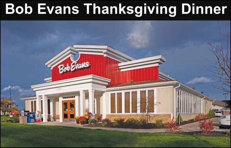 Bob Evans Thanksgiving Dinner